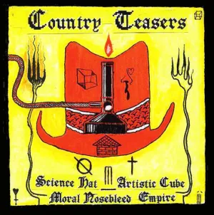 Country Teasers - Science Hat Artistic Cube Moral Nosebleed Empire